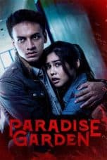 Nonton film Paradise Garden (2021) Subtitle Indonesia Streaming Movie Download Gratis Online